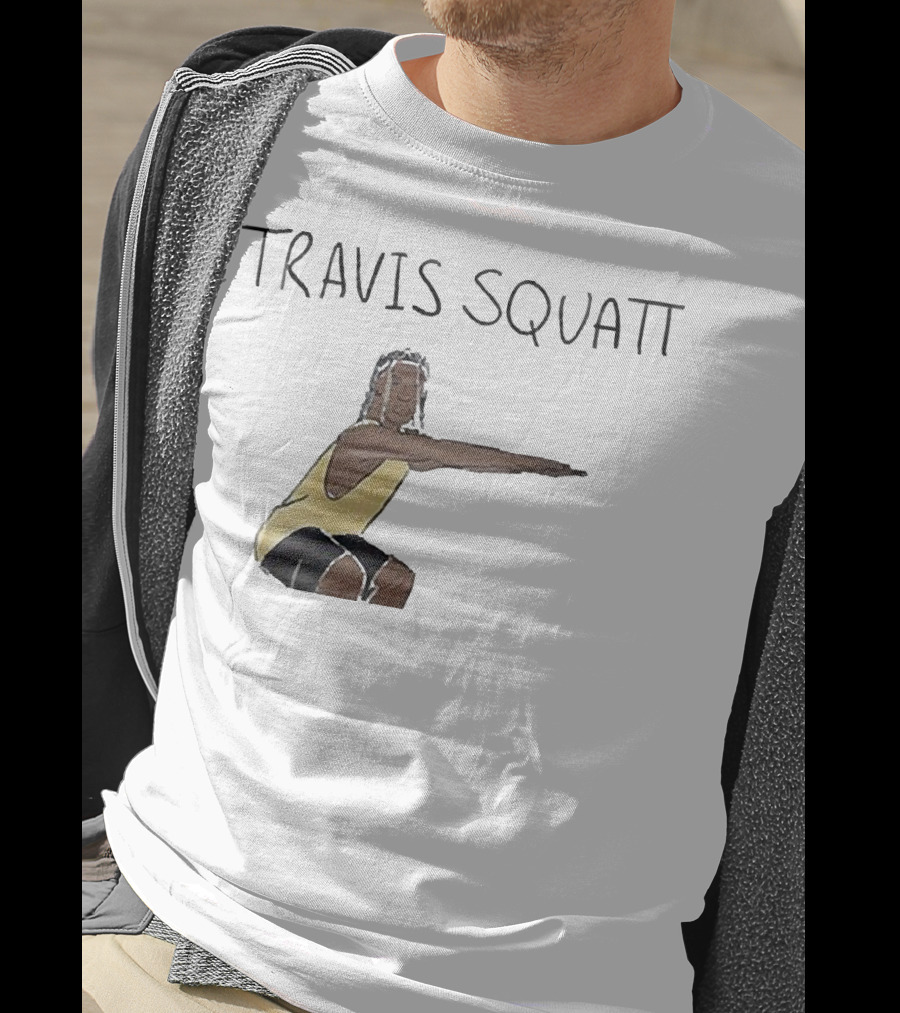 Travis Scott Squatt Fitness Parody Workout Humor T-Shirt