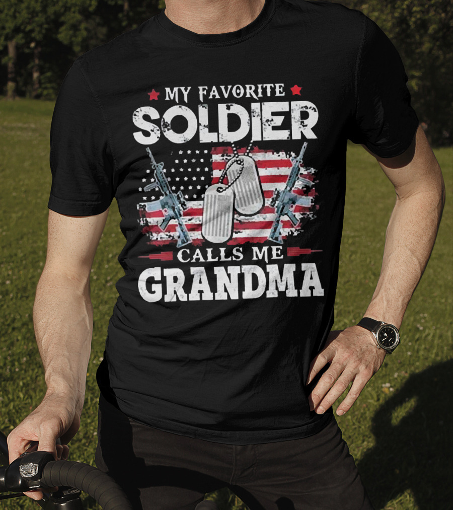 My Favorite Soldier Calls Me Grandma USA Flag Dog Tags Rifle T-Shirt