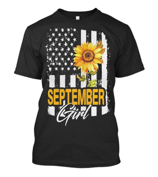 September Girl Sunflowers With American Flag T-Shirt