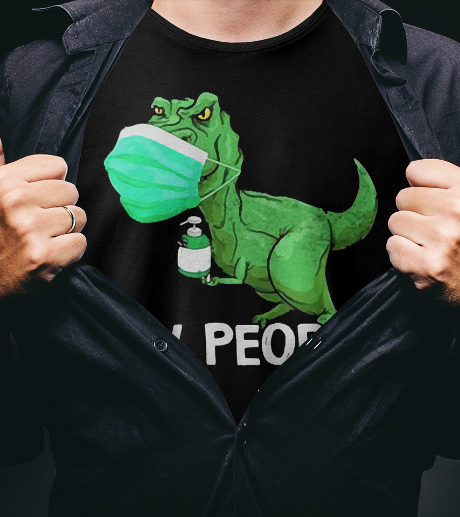 T-Rex Dinosaur Wearing Face Mask Holding Sanitizer Ew People T-Shirt