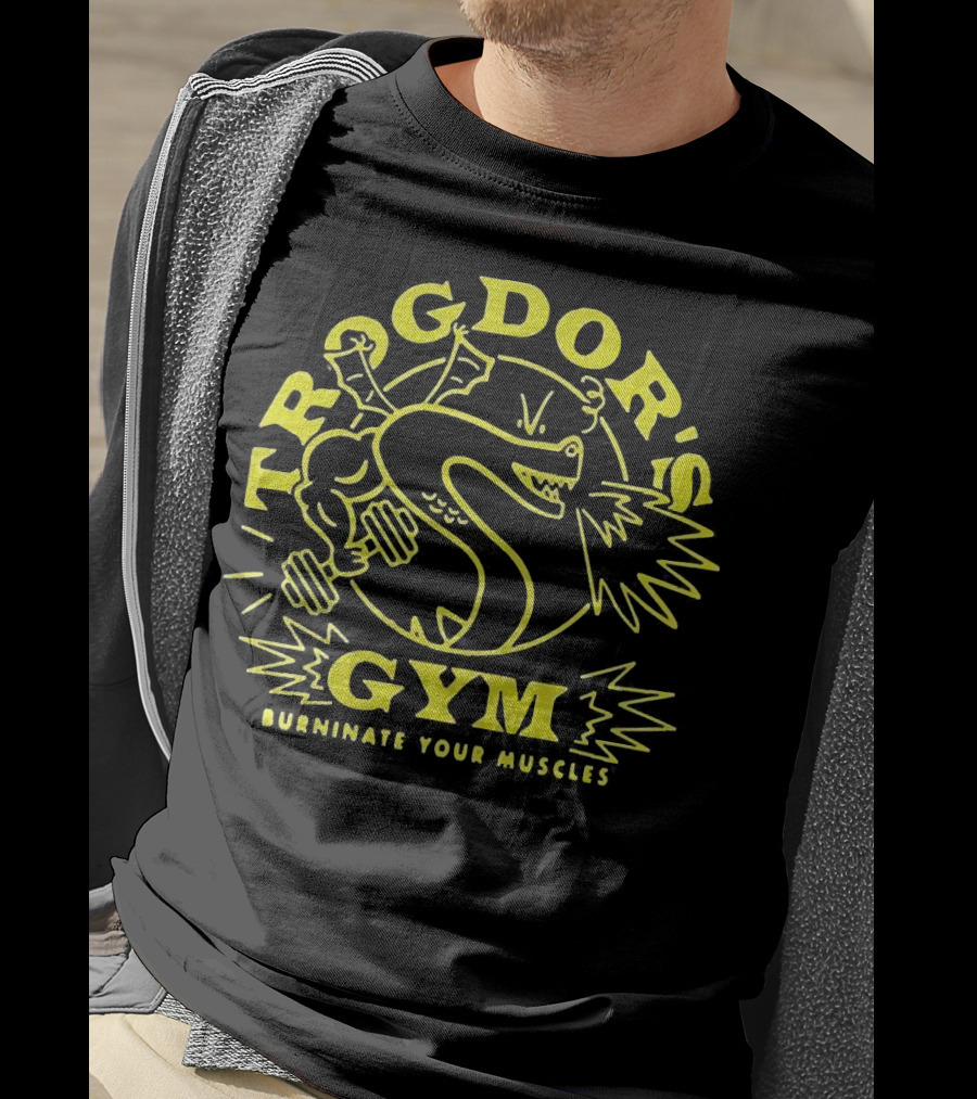 Trogdor's Gym Burninate Your Muscles Buff Dragon With Dumbbells T-Shirt