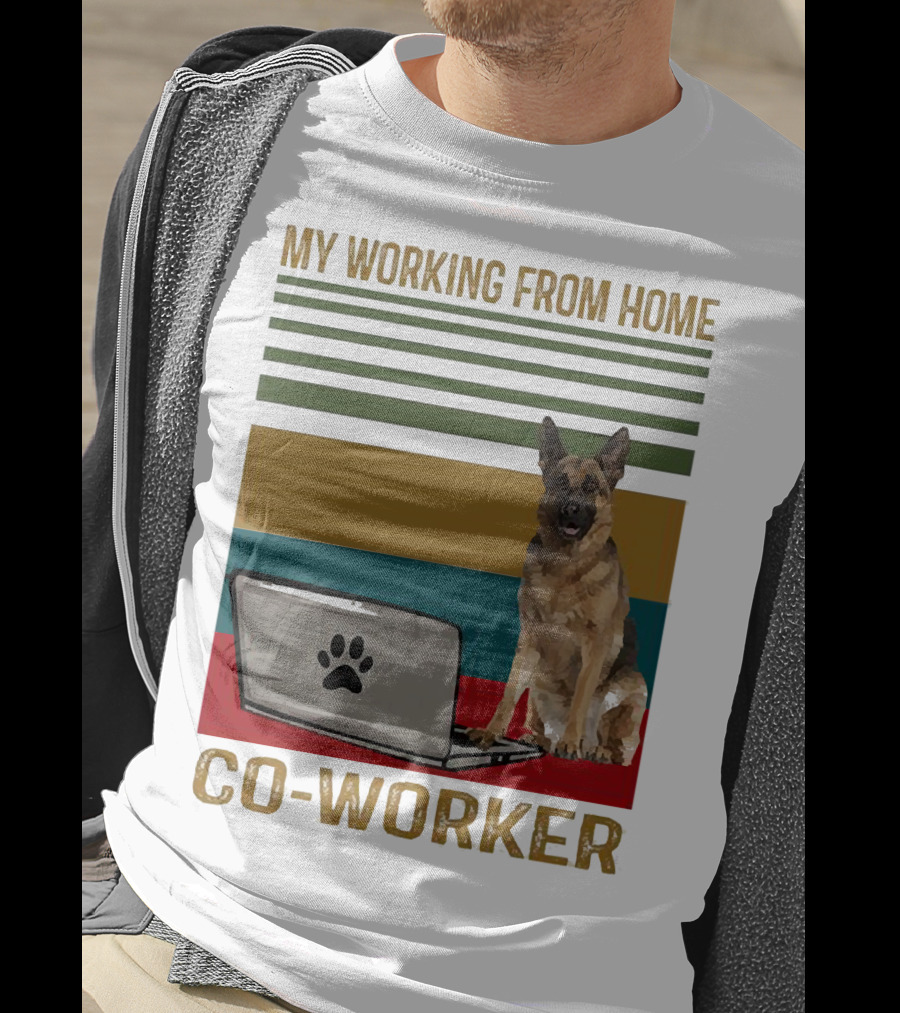 My Working From Home Co-Worker With Paw Print Laptop And German Shepherd T-Shirt