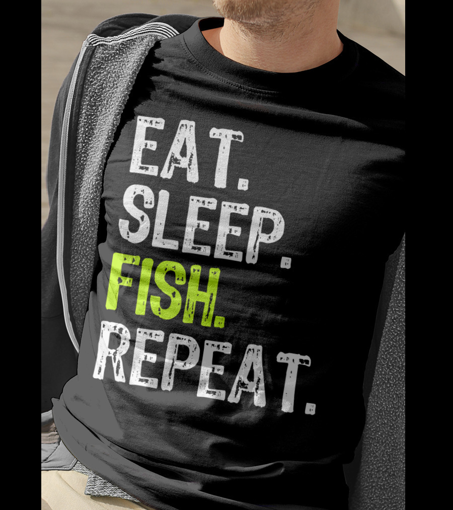 Eat Sleep Fish Repeat Funny Fishing 148 T-Shirt