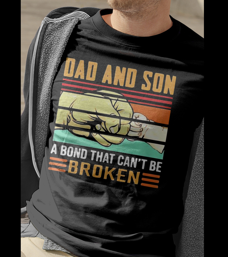 Dad And Son A Bond That Can't Be Broken Fist Bump Retro Stripes T-Shirt