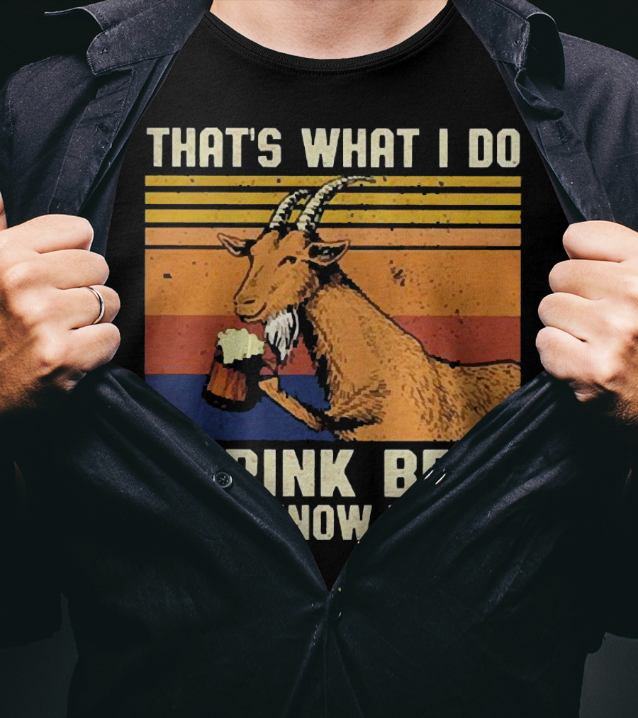 That's What I Do I Drink Beer And I Know Things Goat Vintage Stripes T-Shirt