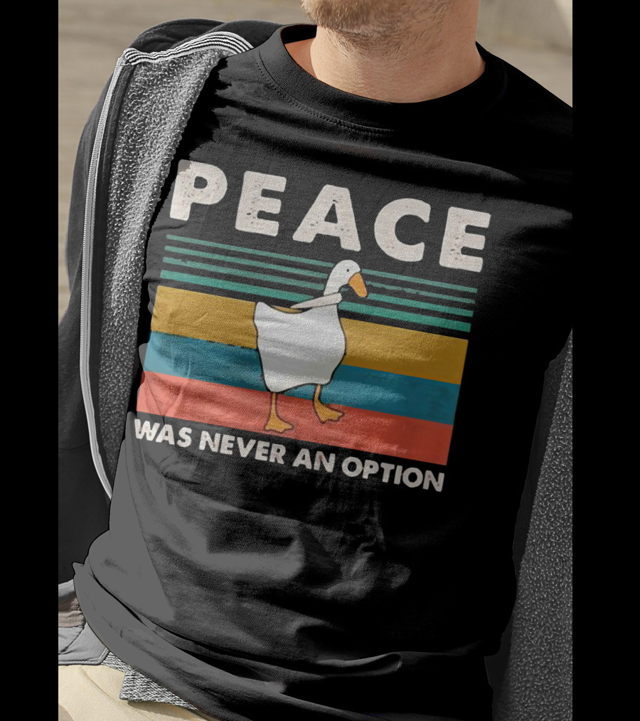 Peace Was Never An Option Goose Walking On Colorful Stripes T-Shirt