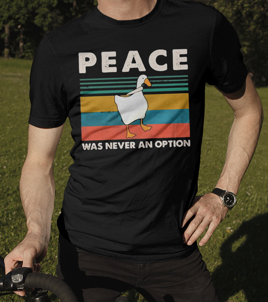 Peace Was Never An Option Goose Walking On Colorful Stripes T-Shirt
