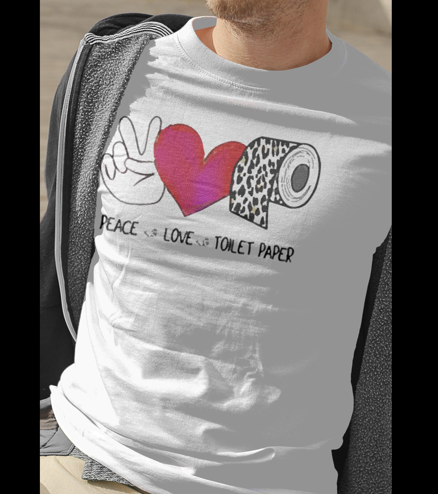 Peace Love Toilet Paper Leopard Print T-Shirt