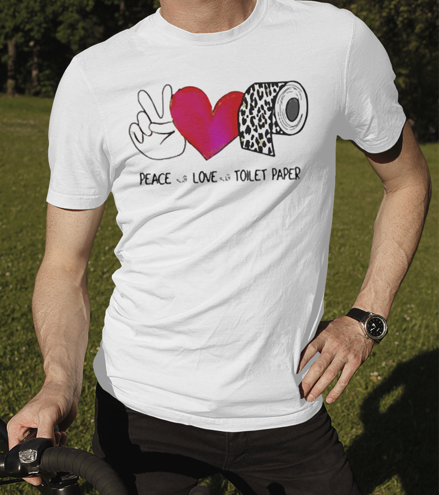 Peace Love Toilet Paper Leopard Print T-Shirt