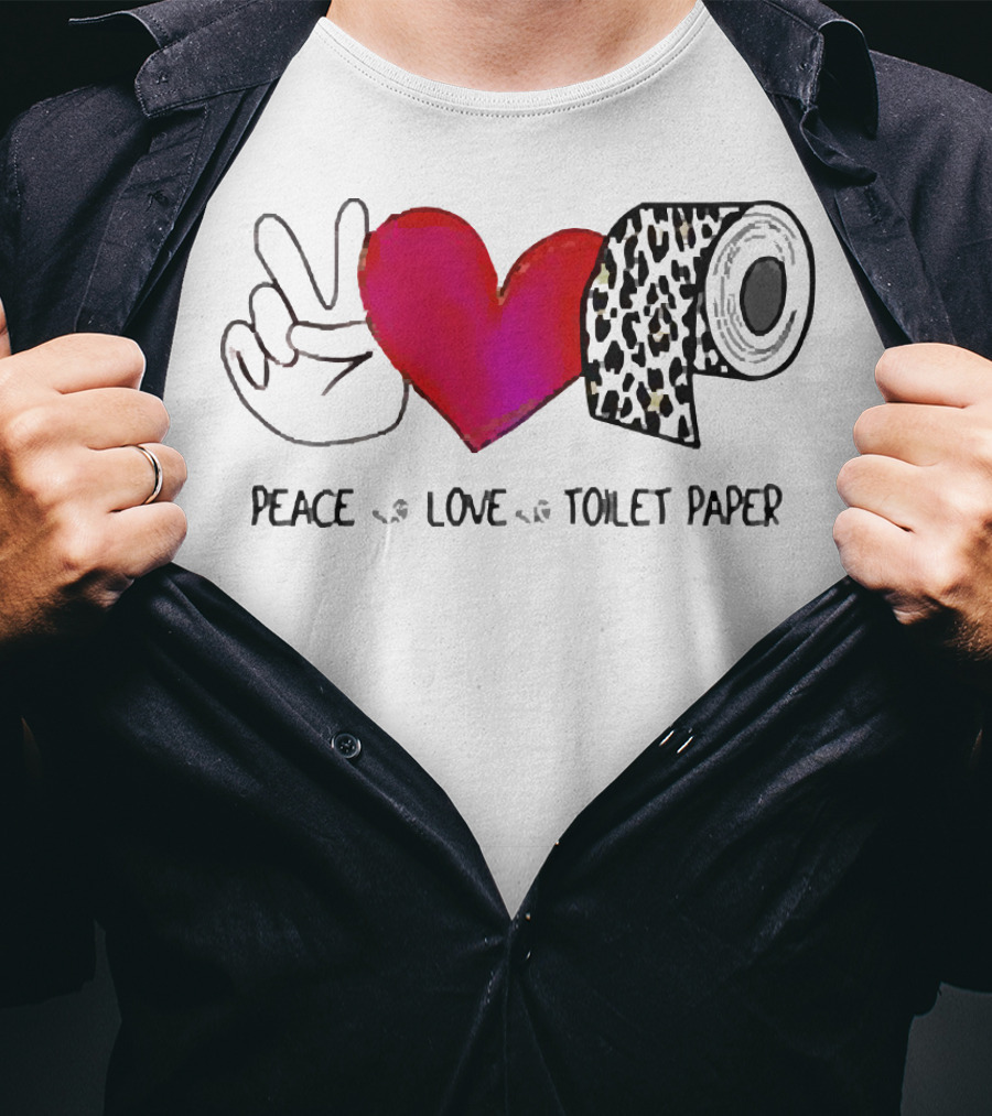 Peace Love Toilet Paper Leopard Print T-Shirt