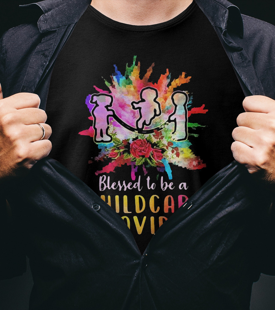 Blessed To Be A Childcare Provider Colorful Silhouette With Floral Background T-Shirt