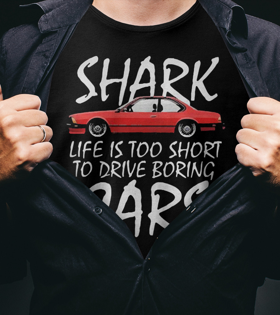 Shark Life Is Too Short To Drive Boring Cars Red Vintage Car T-Shirt