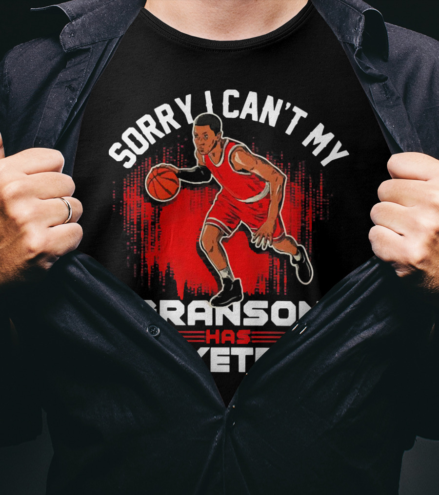 Sorry I Can't My Grandson Has Basketball Player In Red On Court T-Shirt