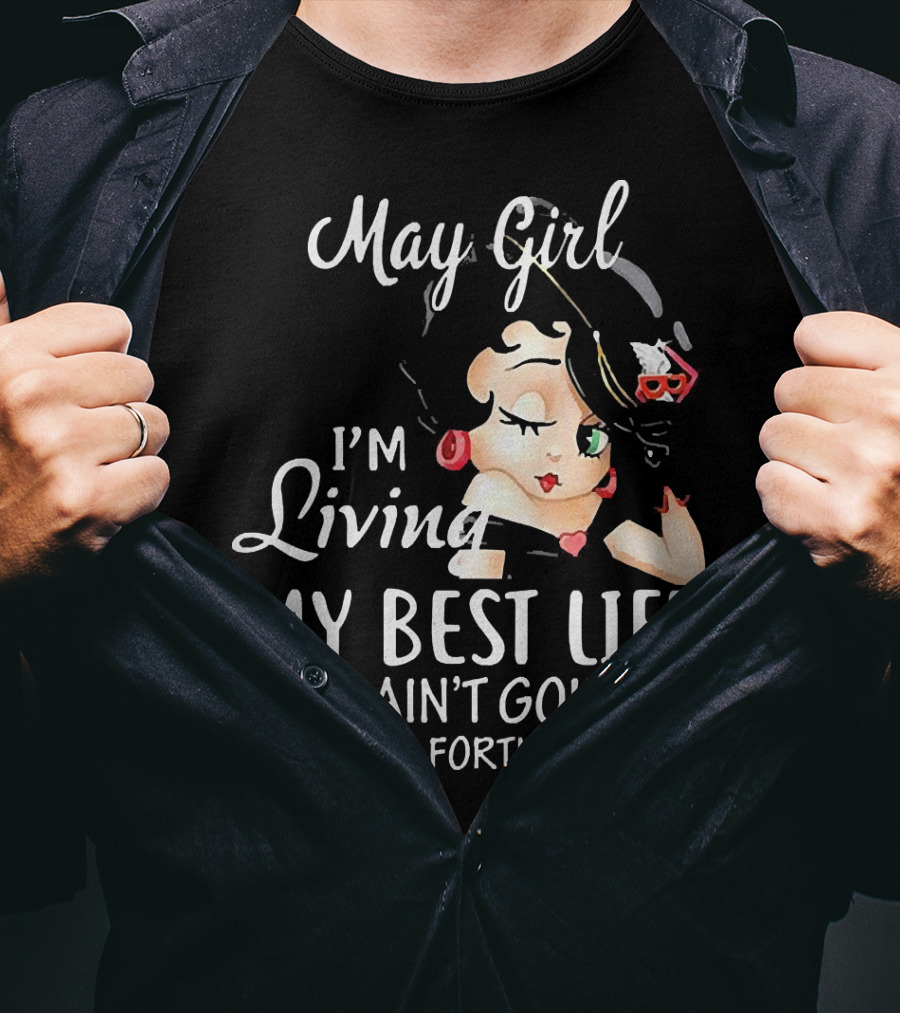 May Girl I'm Living My Best Life I Ain't Goin' Back And Forth With You Retro T-Shirt