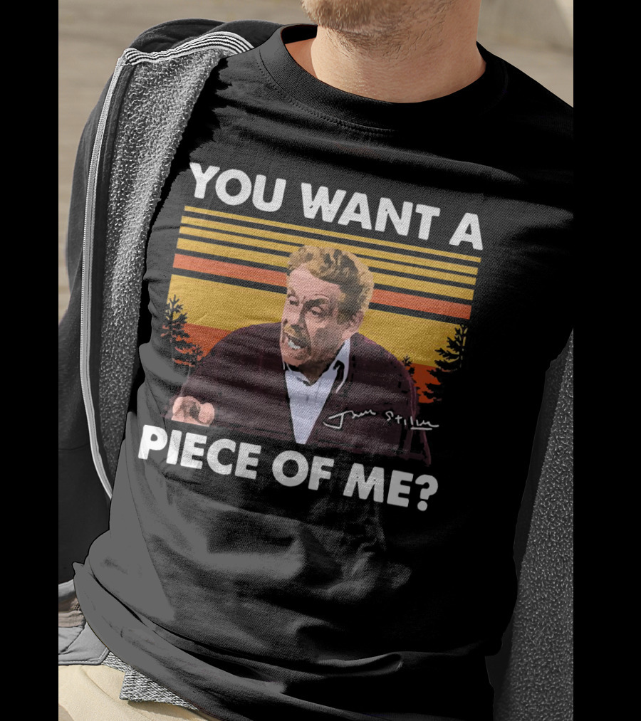 You Want A Piece Of ME Seinfeld Jerry Stiller Character T-Shirt