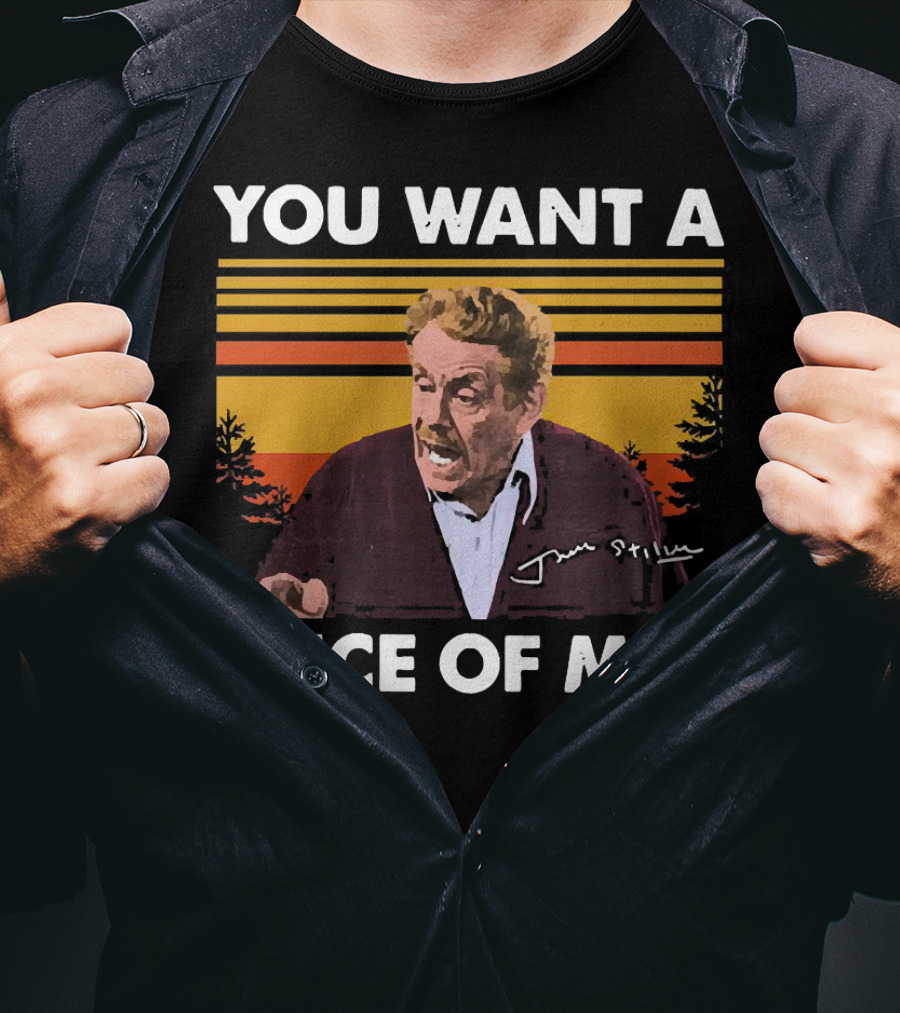 You Want A Piece Of ME Seinfeld Jerry Stiller Character T-Shirt