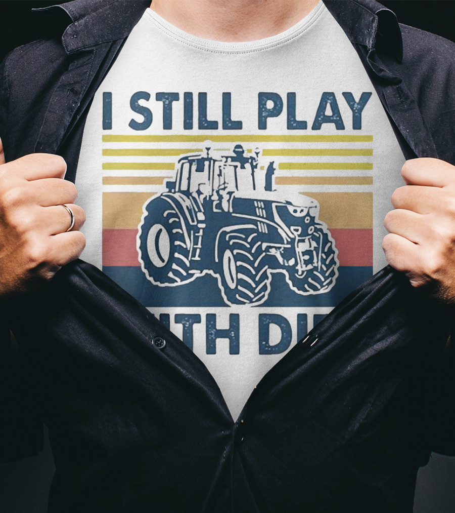 I Still Play With Dirt Tractor Retro Stripes T-Shirt