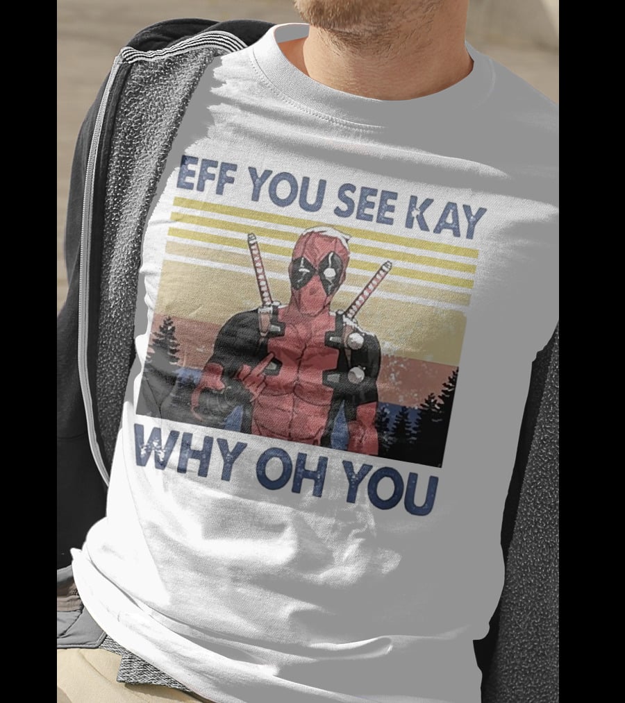 Eff You See Kay Why Oh You Retro Superhero T-Shirt