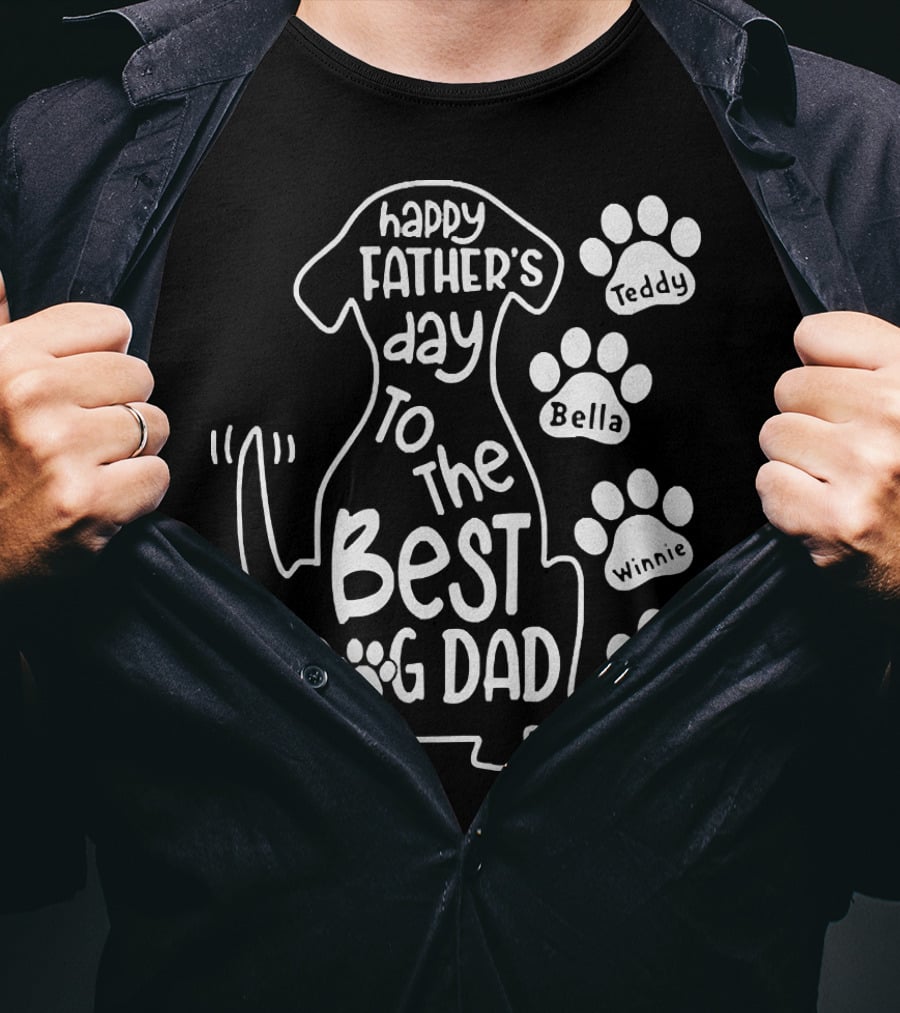 Happy Father's Day To The Best Dog Dad Teddy Bella Winnie Maxie T-Shirt