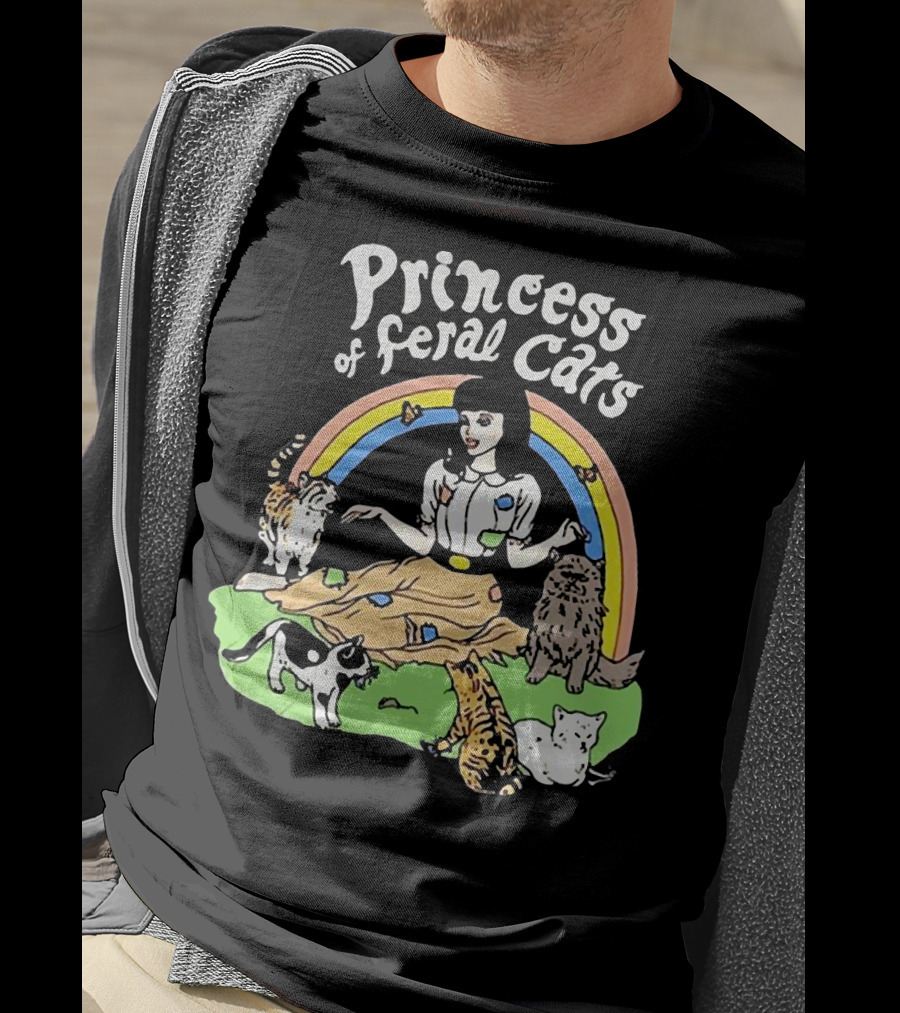 Princess Of Feral Cats With Rainbow And Cats In T-Shirt