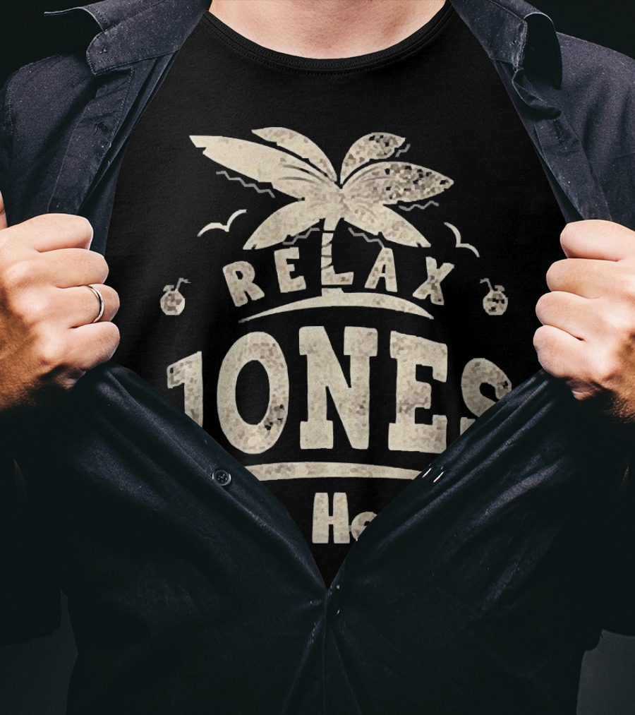 Relax Jones Is Here Palm Tree And Birds T-Shirt