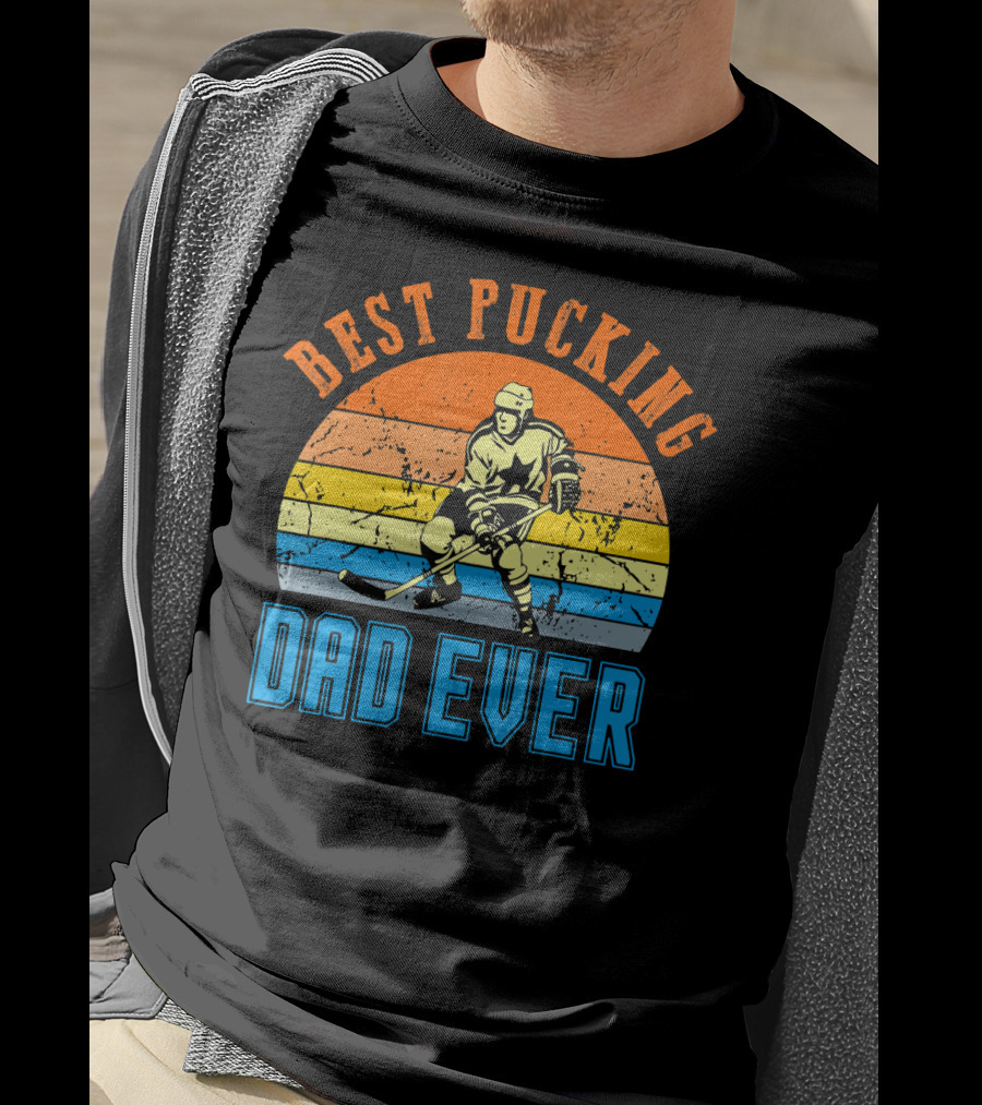 Best Pucking Dad Ever Vintage Retro Hockey Dads T-Shirt