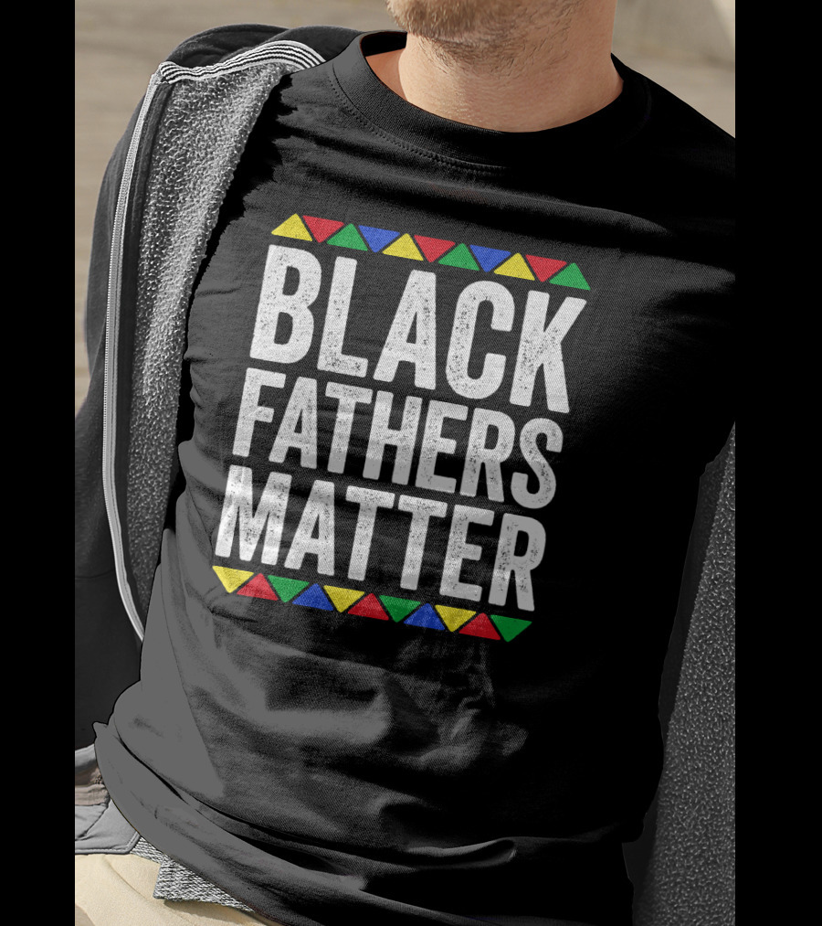 Black Fathers Matter Black Pride Triangular Pattern African Colors T-Shirt