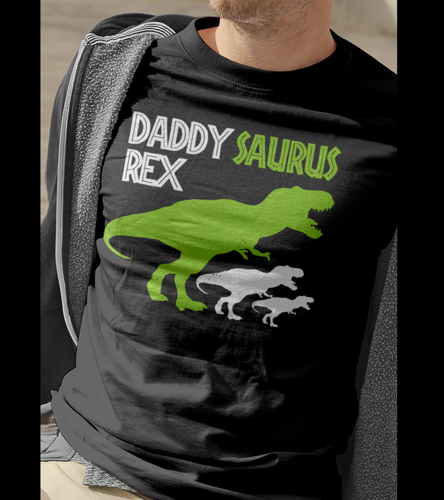 Daddysaurus Rex Funny Father's Day Dinosaur T-Shirt