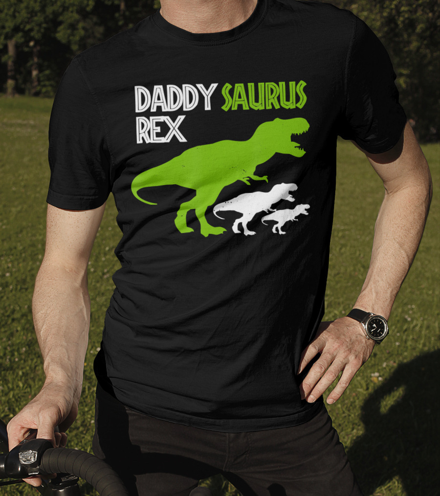 Daddysaurus Rex Funny Father's Day Dinosaur T-Shirt