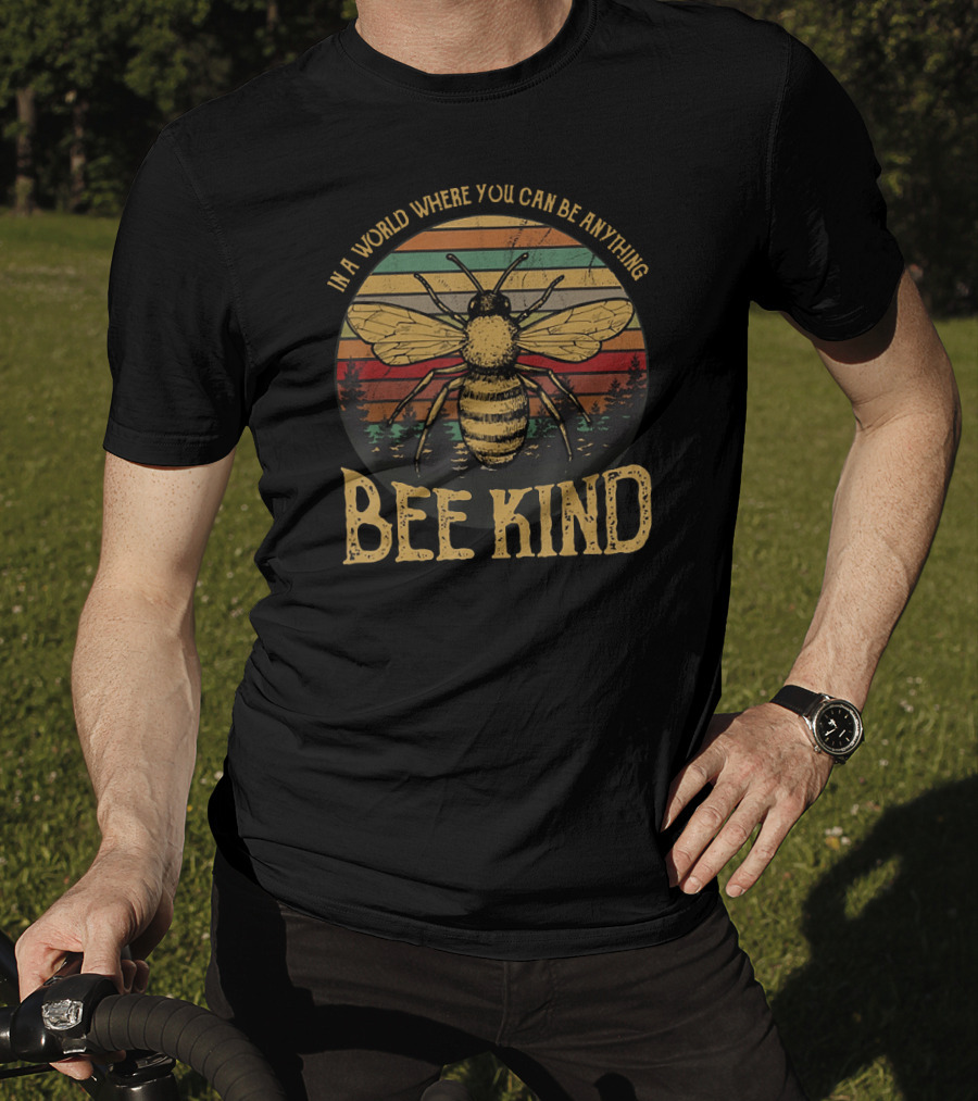 In A World Where You Can Be Anything Bee Kind Retro Sunset Forest T-Shirt