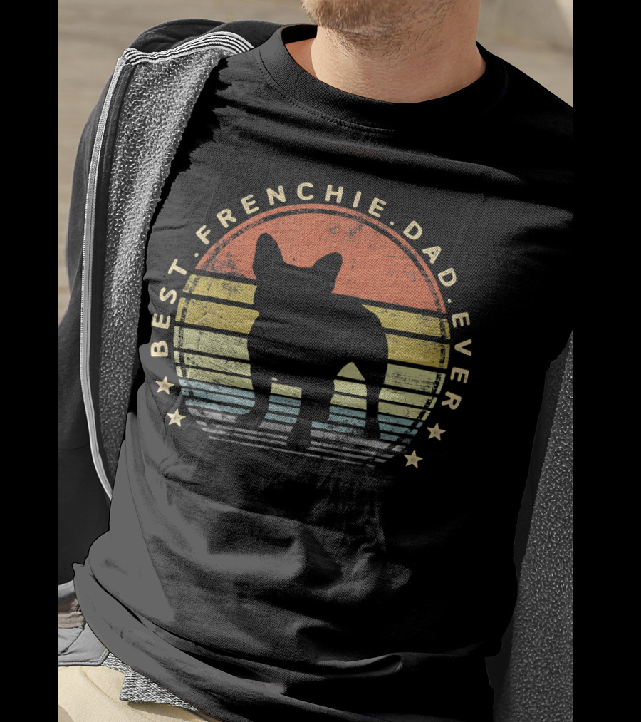 Best Frenchie Dad Ever Vintage Retro French Bulldog Silhouette Owner T-Shirt