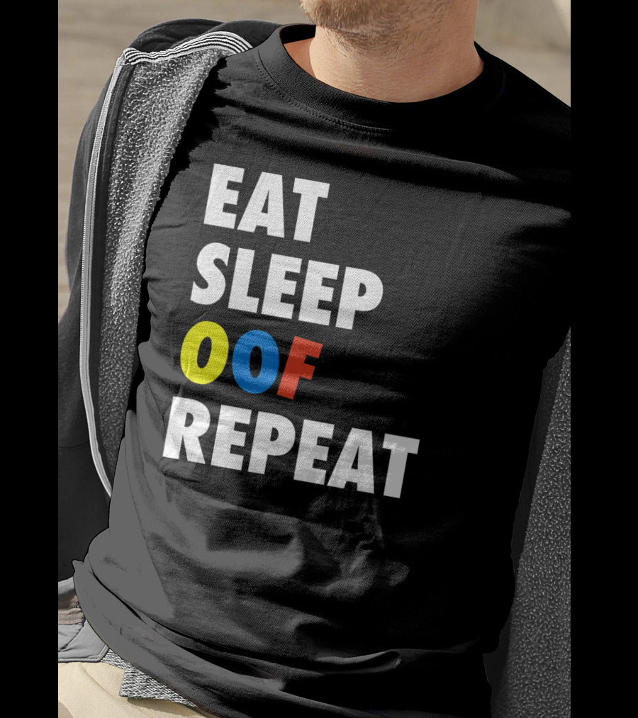 Eat Sleep OOF Repeat Roblox Meme Gamer T-Shirt