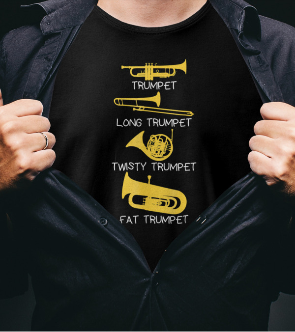 Funny Types Of Trumpet Long Twisty Fat Marching Jazz Band T-Shirt