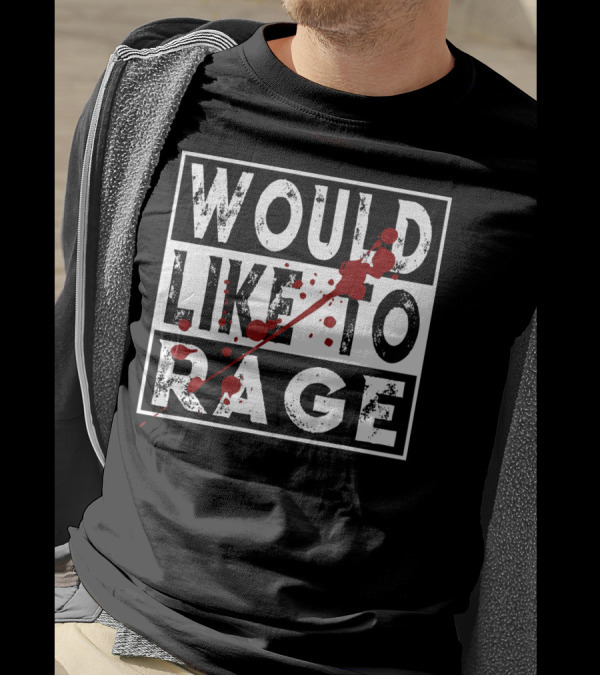 Would Like To Rage Barbarian Warrior Class RPG Humor T-Shirt