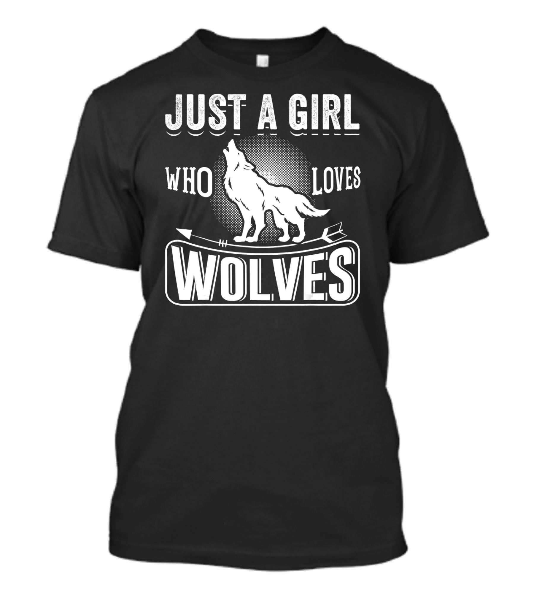 Just A Girl Who Loves Wolves Howling Wolf With Arrow T-Shirt