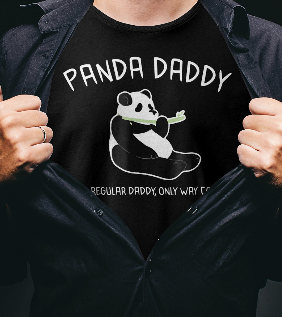 Panda Daddy Like A Regular Daddy Only Way Cooler T-Shirt