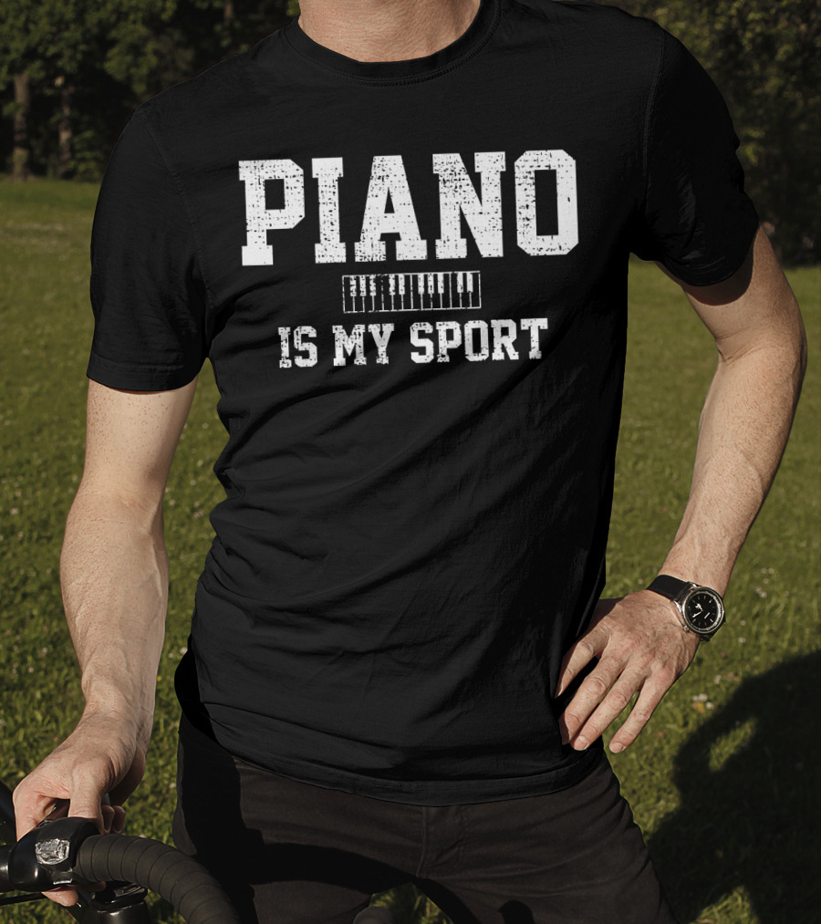 Piano Music Keyboard Is My Sport T-Shirt