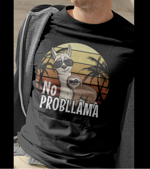 Retro Sunset Style Sloth Riding Llama With Sunglasses No ProbLlama T-Shirt