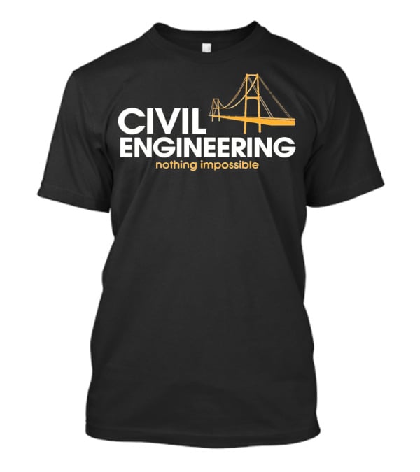 Civil Engineering Nothing Impossible Bridge Retro Vintage T-Shirt