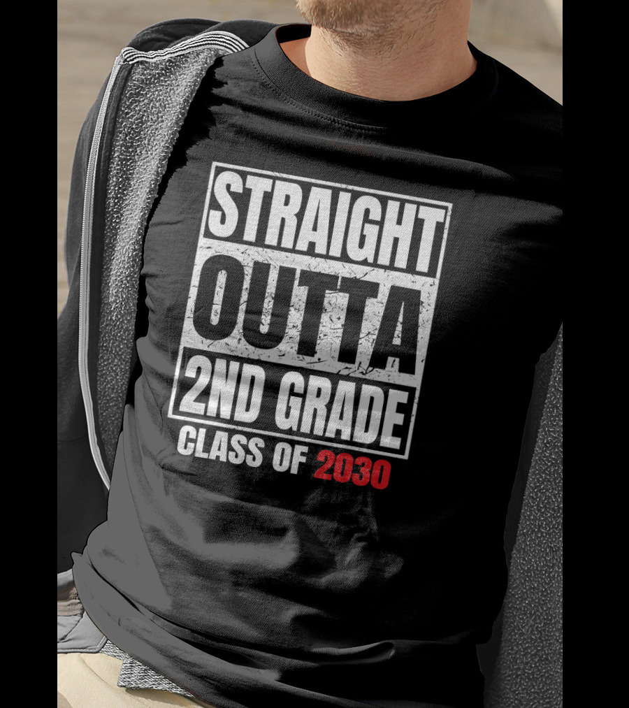 Straight Outta 2nd Grade Class Of 2030 Graduation Grad T-Shirt