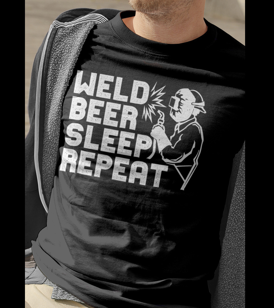 Weld Beer Sleep Repeat Welder Welding Mask Spark T-Shirt