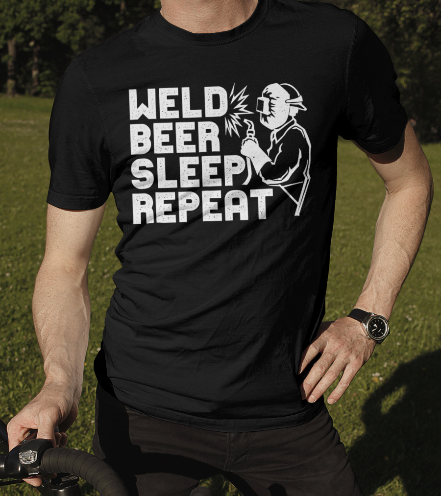 Weld Beer Sleep Repeat Welder Welding Mask Spark T-Shirt
