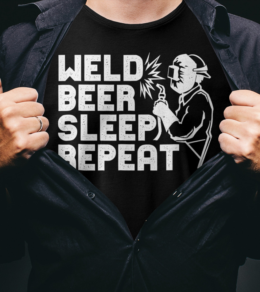 Weld Beer Sleep Repeat Welder Welding Mask Spark T-Shirt
