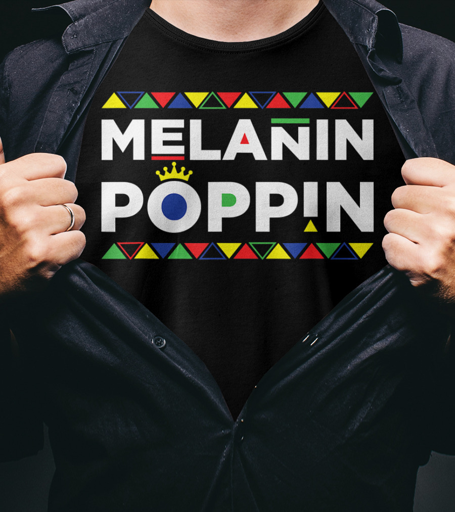 Melanin Poppin African American Pride Crown Triangles Colorful Symbolism T-Shirt