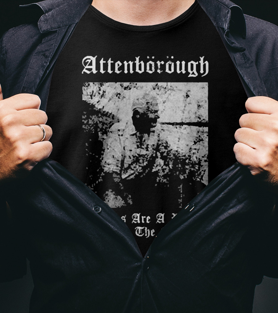 Attenborough Humans Are A Plague Upon The Earth Blurred T-Shirt