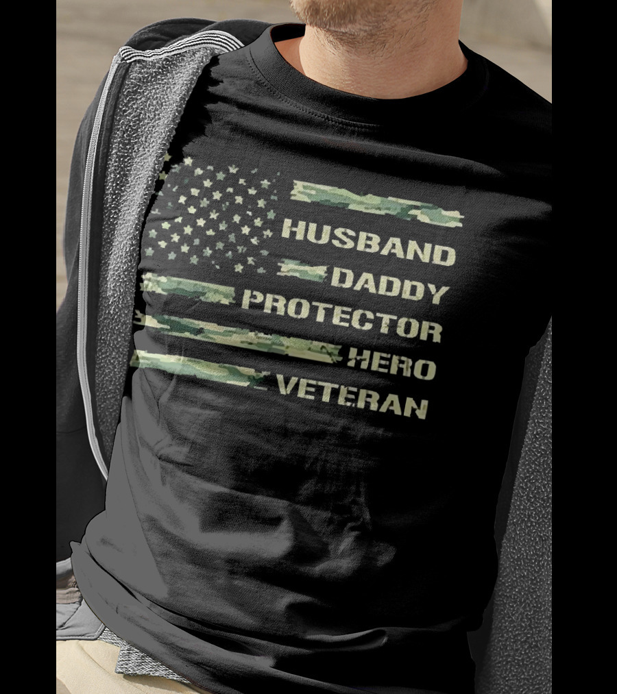 Husband Daddy Protector Hero Veteran American Flag T-Shirt