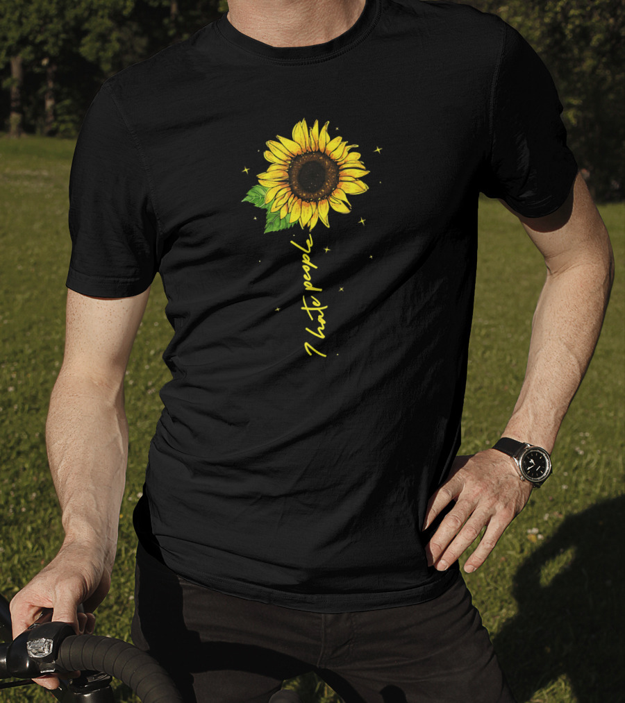 I Hate People Sunflower With Stars And Leaves T-Shirt