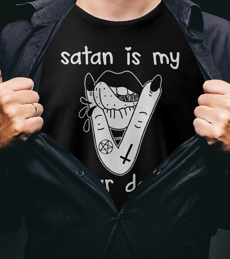 Satan Is My Sugar Daddy Lips With Tongue And Hand Pentagram Cross Symbols T-Shirt