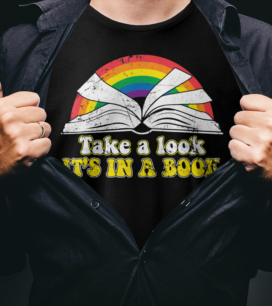 Take A Look It's In A Book Retro Rainbow Open Book Love Reading T-Shirt