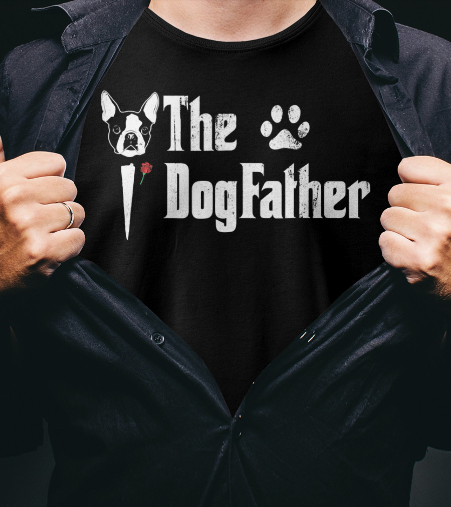 The Dogfather Boston Terrier Dad With Paw Print Icon And Rose T-Shirt